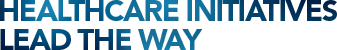 HEALTHCARE INITIATIVES LEAD THE WAY HEALTHCARE INITIATIVES LEAD THE WAY